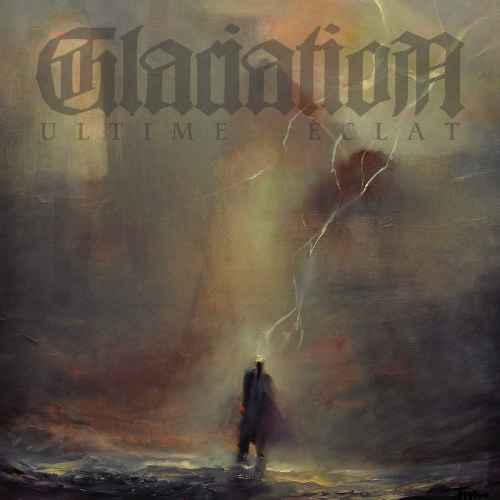 GLACIATION - Ultime éclat CD